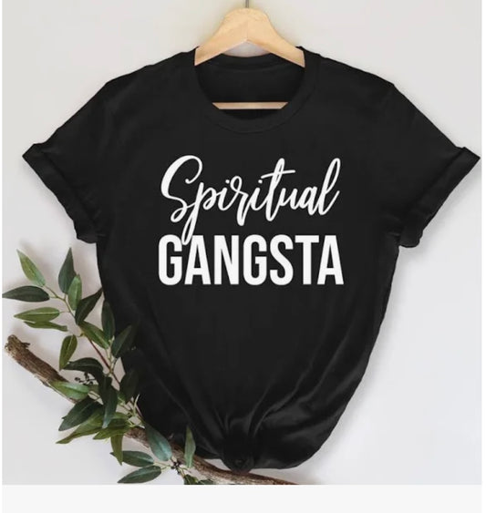 Spiritual Gangsta T-Shirt